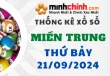 Thống kê XSMT 21/09/2024 – Thống kê KQXS Miền Trung ngày 21/09/2024