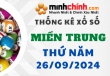 Thống kê XSMT 26/09/2024 – Thống kê KQXS Miền Trung ngày 26/09/2024