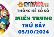 Thống kê XSMT 05/10/2024 – Thống kê KQXS Miền Trung ngày 05/10/2024